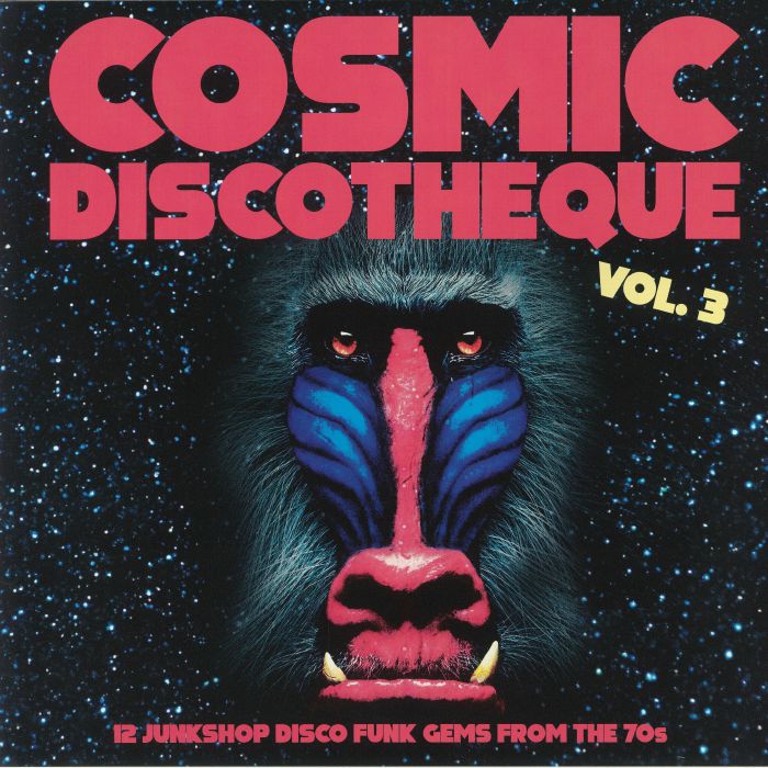 VARIOUS - Cosmic Discotheque Vol 3