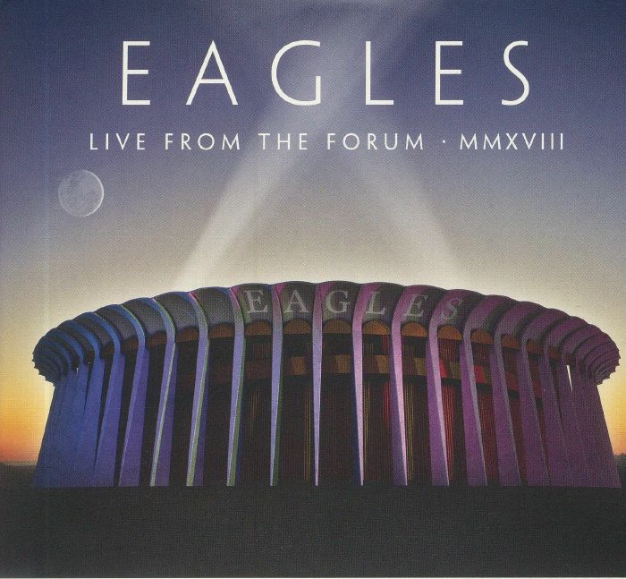 EAGLES - Live From The Forum
