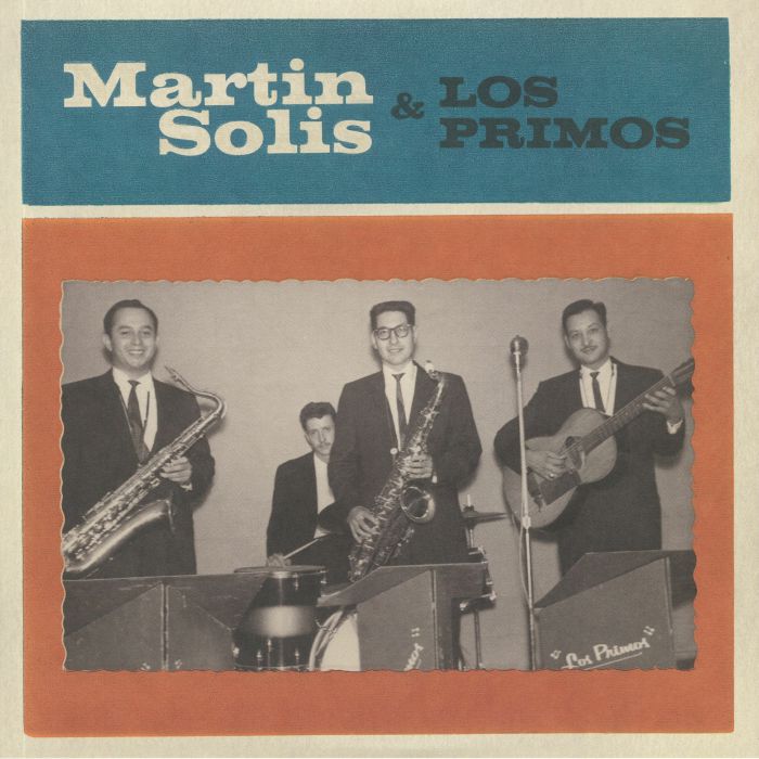 SOLIS, Martin/LOS PRIMOS - Martin Solis & Los Primos