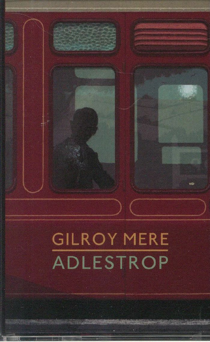 GILROY MERE - Adlestrop
