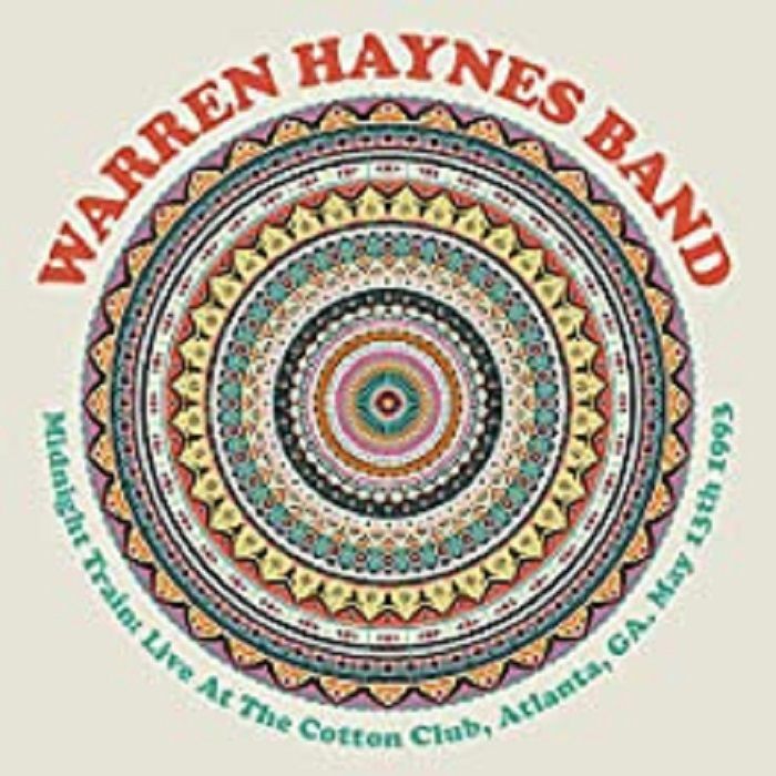 WARREN HAYNES BAND - Midnight Train: Live At The Cotton Club Atlanta GA May 13th 1993