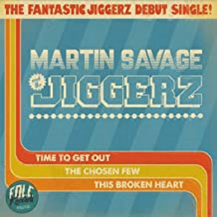 SAVAGE, Martin & THE JIGGERZ - Time To Get Out