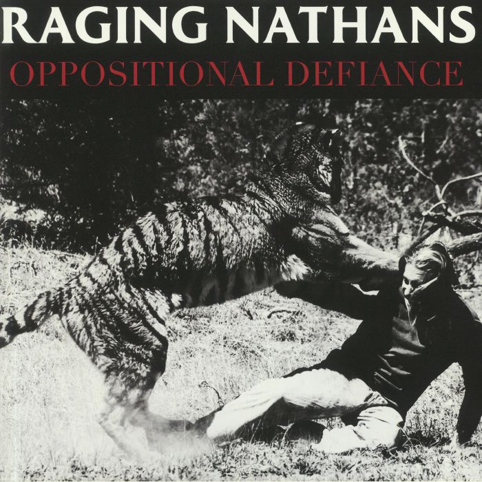 RAGING NATHANS - Oppositional Defiance