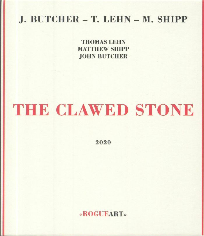 BUTCHER, John/THOMAS LEHN/MATTHEW SHIPP - The Clawed Stone