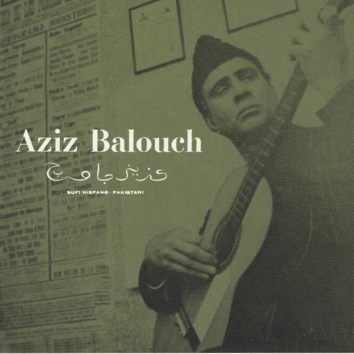BALOUCH, Aziz - Sufi Hispano Pakistani