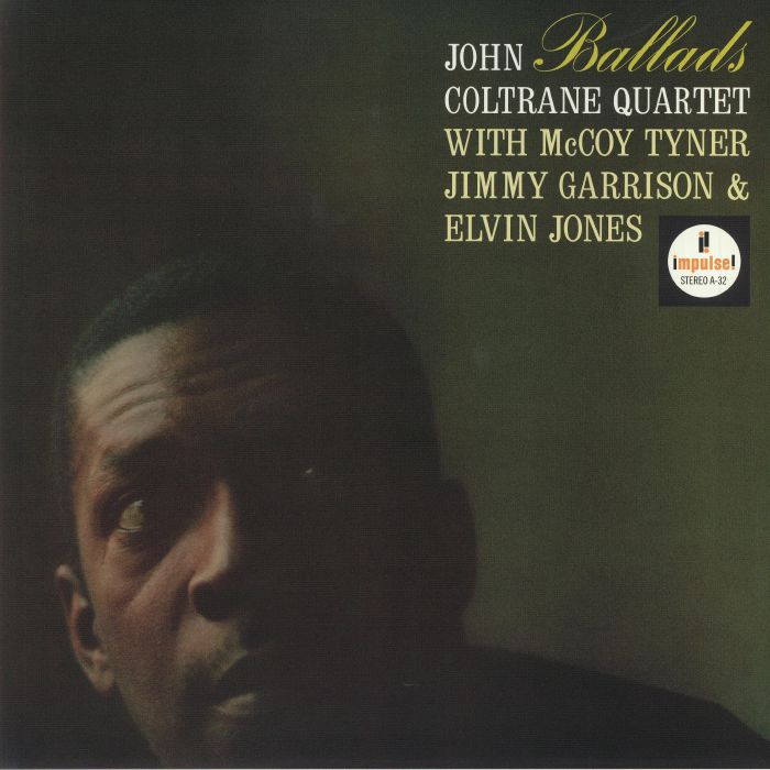 JOHN COLTRANE QUARTET/McCOY TYNER/JIMMY GARRISON/ELVIN JONES - Ballads ...