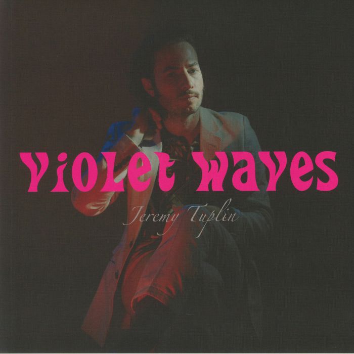 TUPLIN, Jeremy - Violet Waves