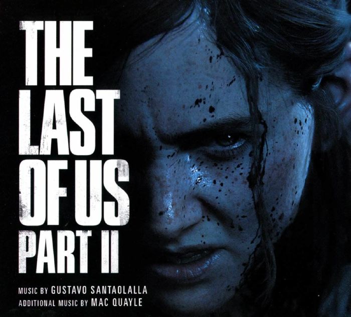 SANTAOLALLA, Gustavo/MAC QUAYLE - The Last Of Us Part II (Soundtrack)