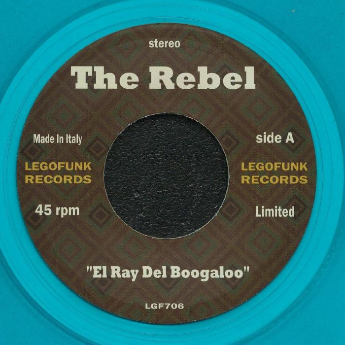 REBEL, The/PABLO RUIZ - El Ray Del Boogaloo