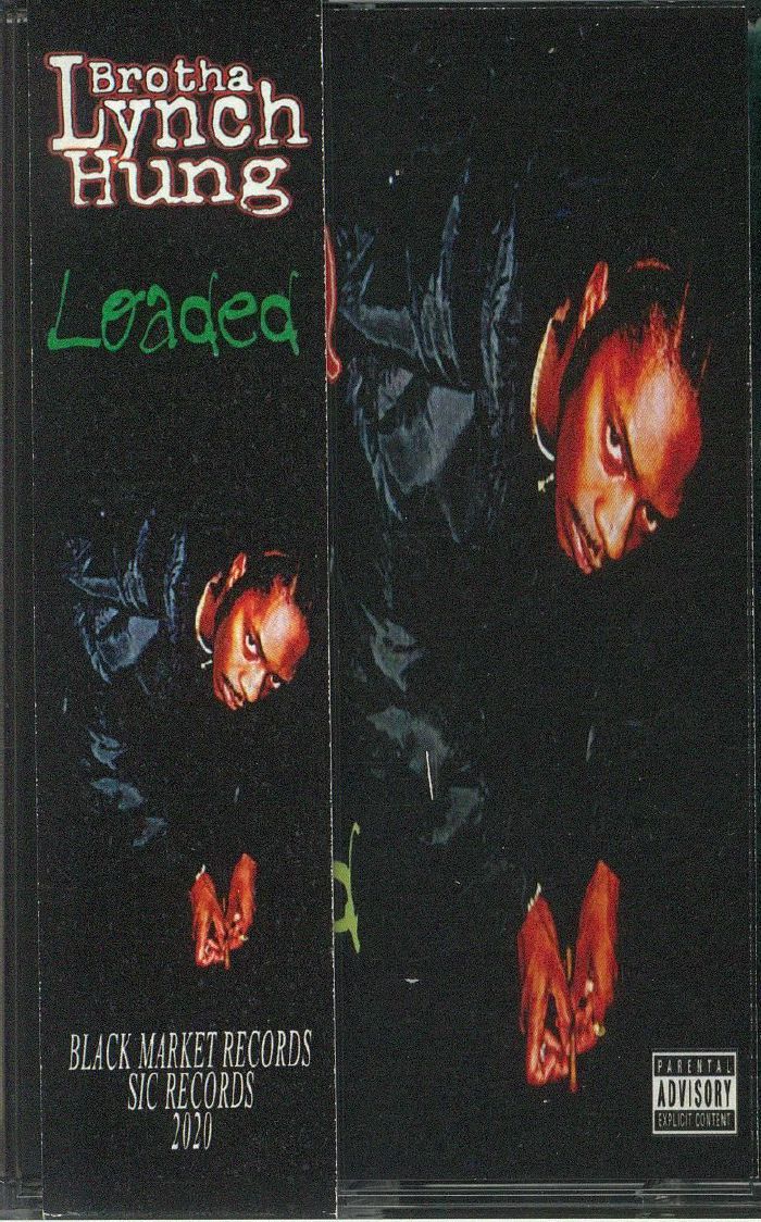 BROTHA LYNCH HUNG - Loaded