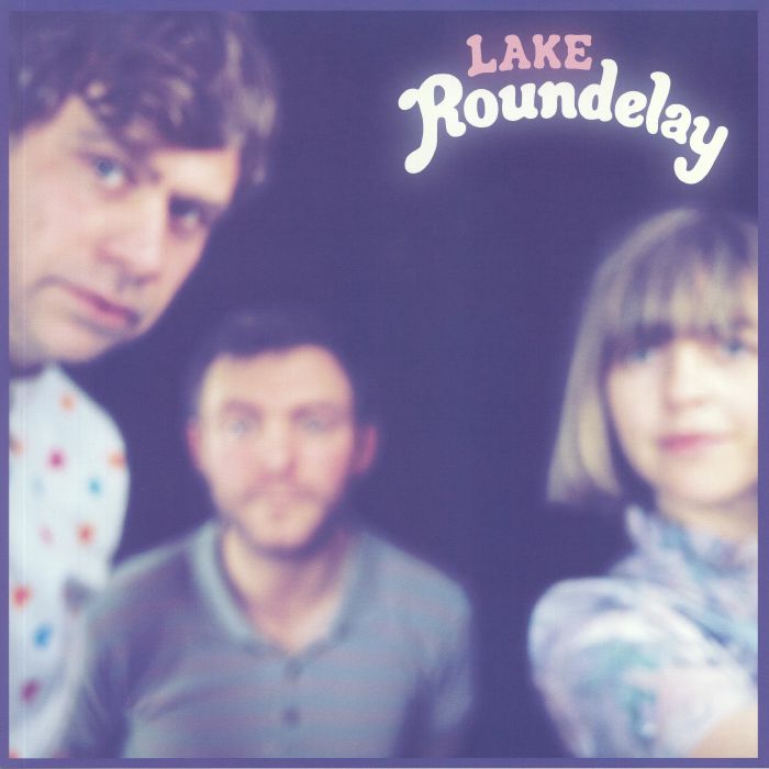 LAKE - Roundelay
