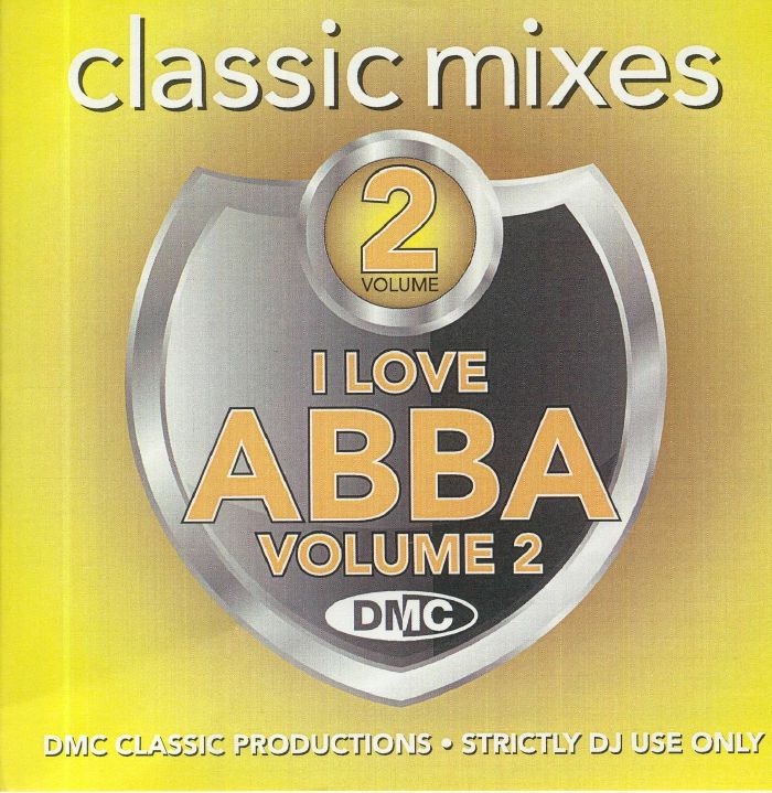VARIOUS - DMC Classic Mixes: I Love ABBA Vol 2 (Strictly DJ Only)