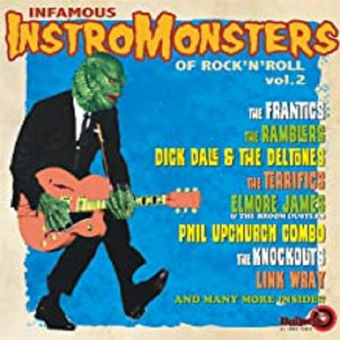 VARIOUS - Infamous Vol 1: Instromonsters Of Rock'n Roll