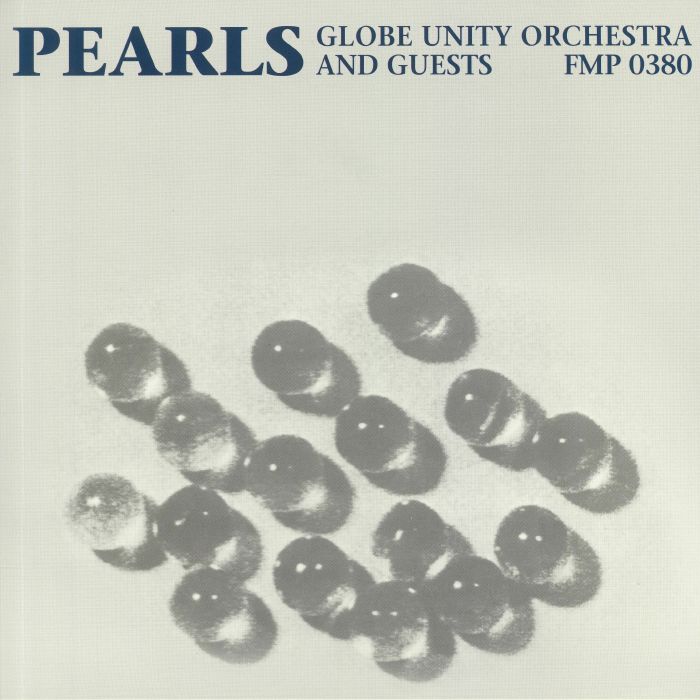 GLOBE UNITY ORCHESTRA/VARIOUS - Pearls