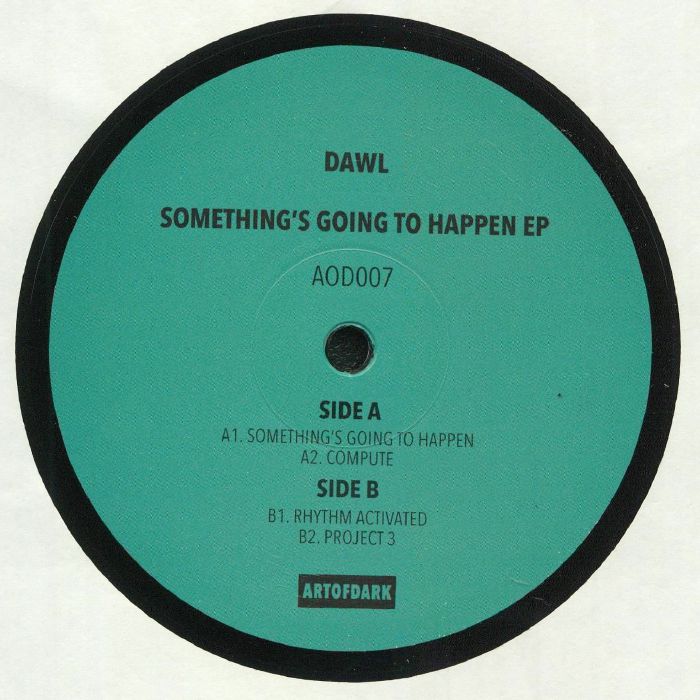 DAWL - Something's Going To Happen EP