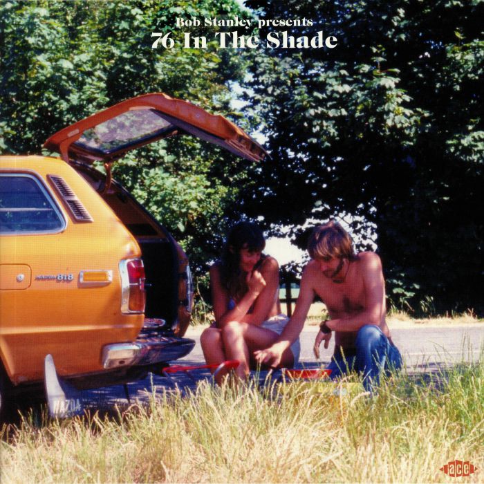 STANLEY, Bob/VARIOUS - 76 In The Shade