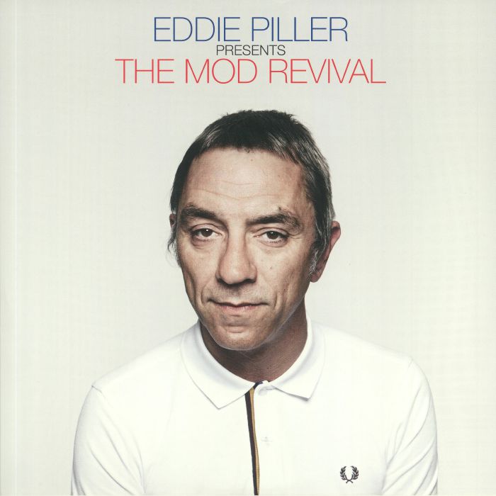 PILLER, Eddie/VARIOUS - Eddie Piller Presents The Mod Revival