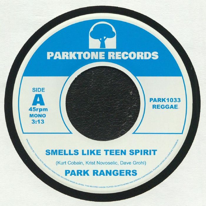 PARK RANGERS - Smells Like Teen Spirit (reissue)