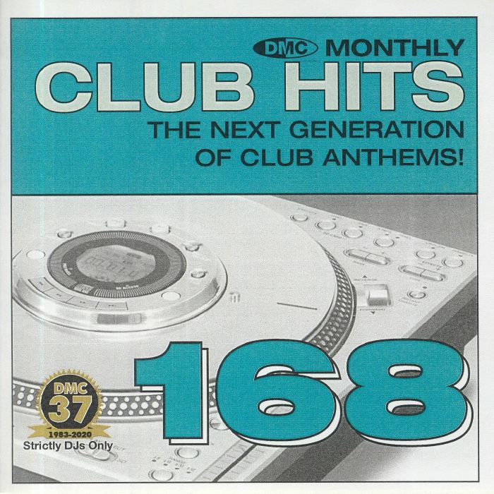 VARIOUS - DMC Monthly Club Hits 168: The Next Generation Of Club Anthems! (Strictly DJ Only)