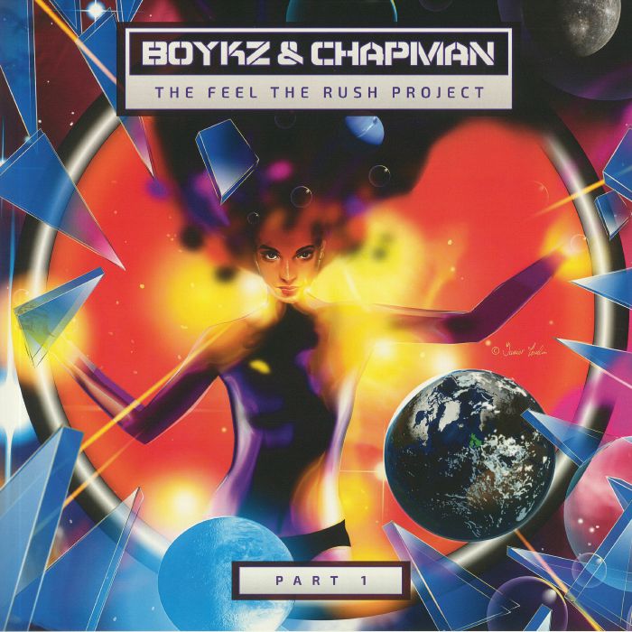 BOYKZ/CHAPMAN - The Feel The Rush Project Part 1