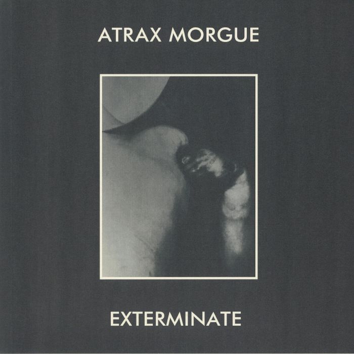 ATRAX MORGUE - Exterminate (remastered)