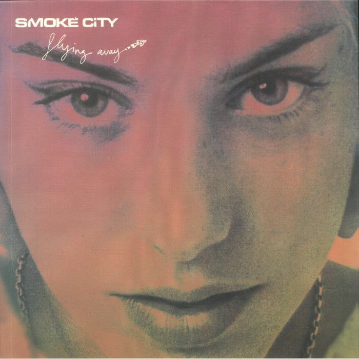 SMOKE CITY - Flying Away (reissue)