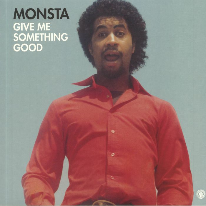 MONSTA - Give Me Something Good (reissue)