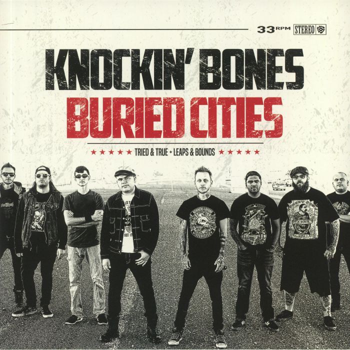 BURIED CITIES/KNOCKIN' BONES - Leaps & Bounds/Tried & True