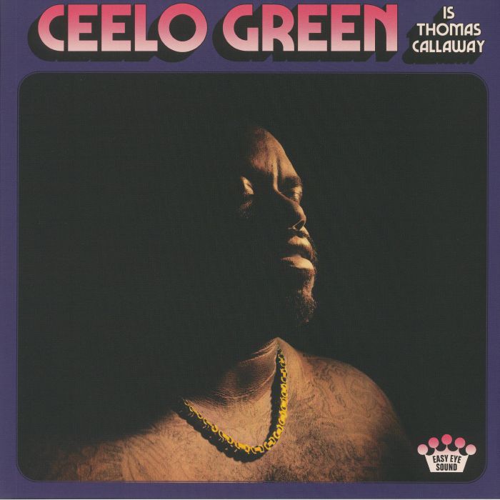 GREEN, Cee Lo - CeeLo Green Is Thomas Callaway