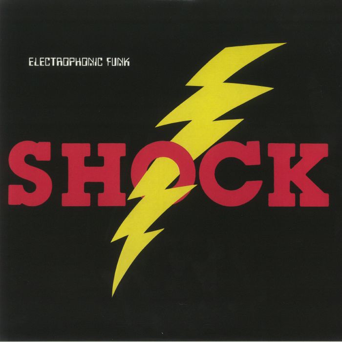 SHOCK - Electrophonic Funk (reissue)