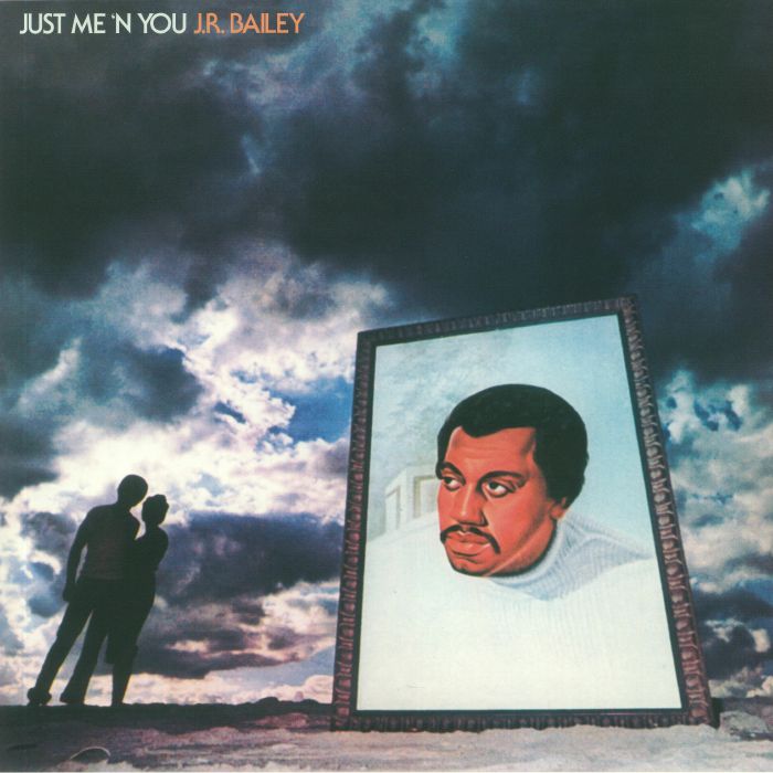 BAILEY, JR - Just Me 'N You (reissue)