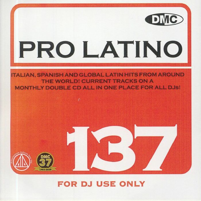 VARIOUS - DMC Pro Latino 137: Italian Spanish & Global Latin Hits From Around The World (Strictly DJ Only)