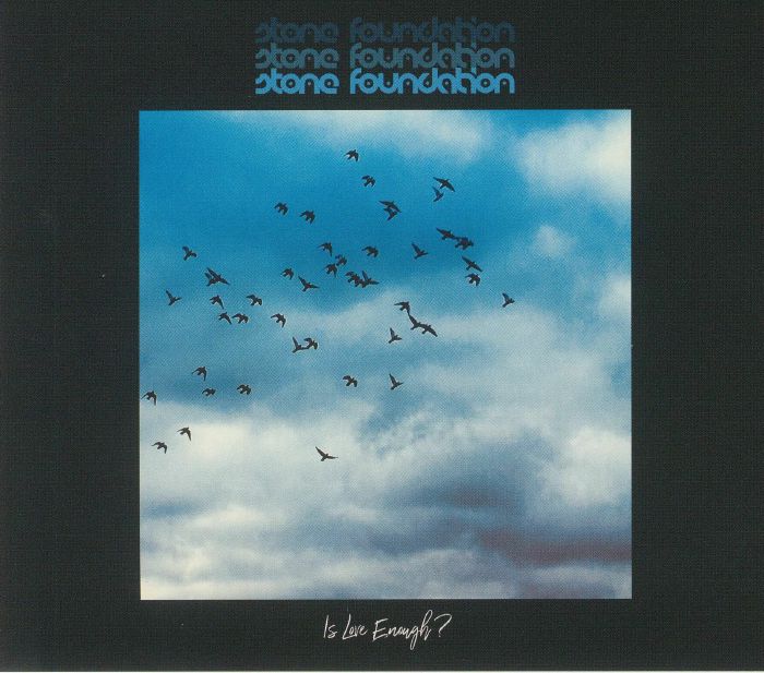 STONE FOUNDATION - Is Love Enough? (Deluxe Edition)