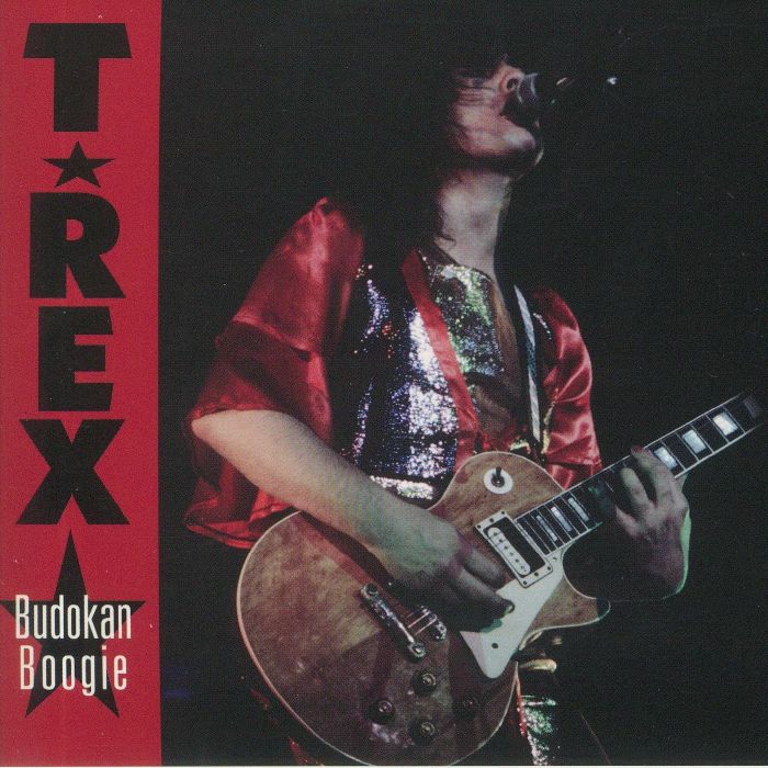 T REX - Budokan Boogie
