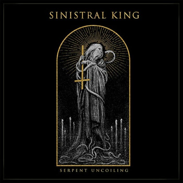 SINISTRAL KING - Serpent Uncoiling