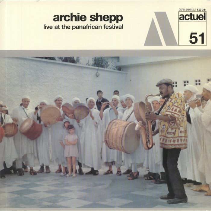SHEPP, Archie - Live At The Panafrican Festival