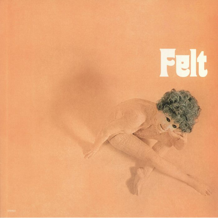 FELT - Felt (reissue)