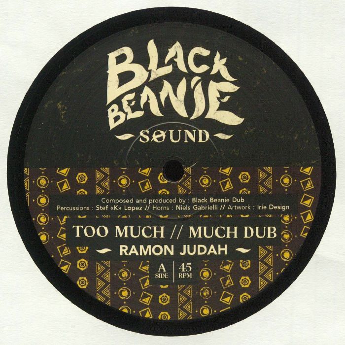 RAMON JUDAH/BLACK BEANIE DUB/NIELS GABRIELLI - Too Much