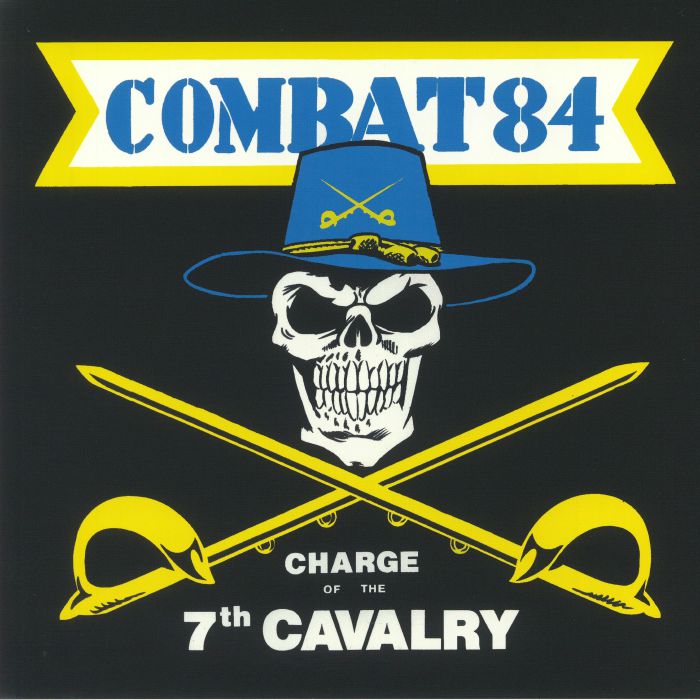 COMBAT 84 - Charge Of The 7th Cavalry (reissue)