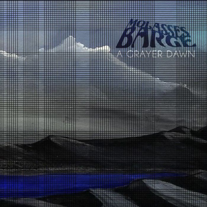 MOLASSES BARGE - A Grayer Dawn