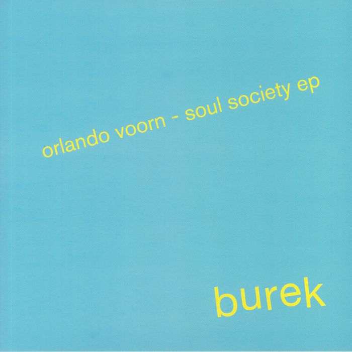 VOORN, Orlando - Soul Society EP