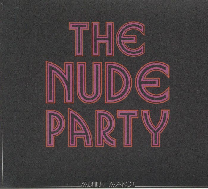 NUDE PARTY, The - Midnight Manor