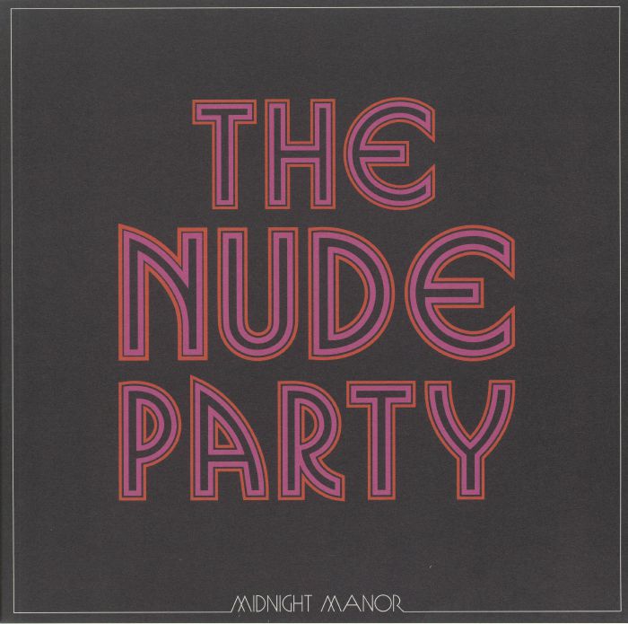 NUDE PARTY, The - Midnight Manor