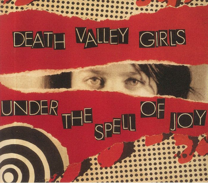 DEATH VALLEY GIRLS - Under The Spell Of Joy