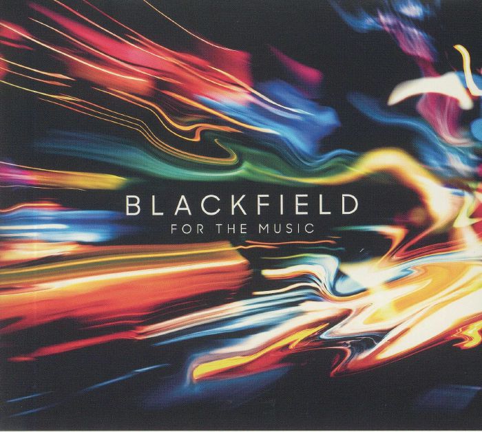 BLACKFIELD - For The Music