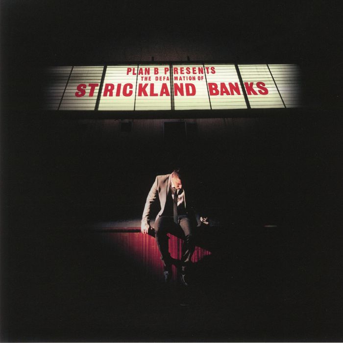 PLAN B - The Defamation Of Strickland Banks (10th Anniversary Edition)