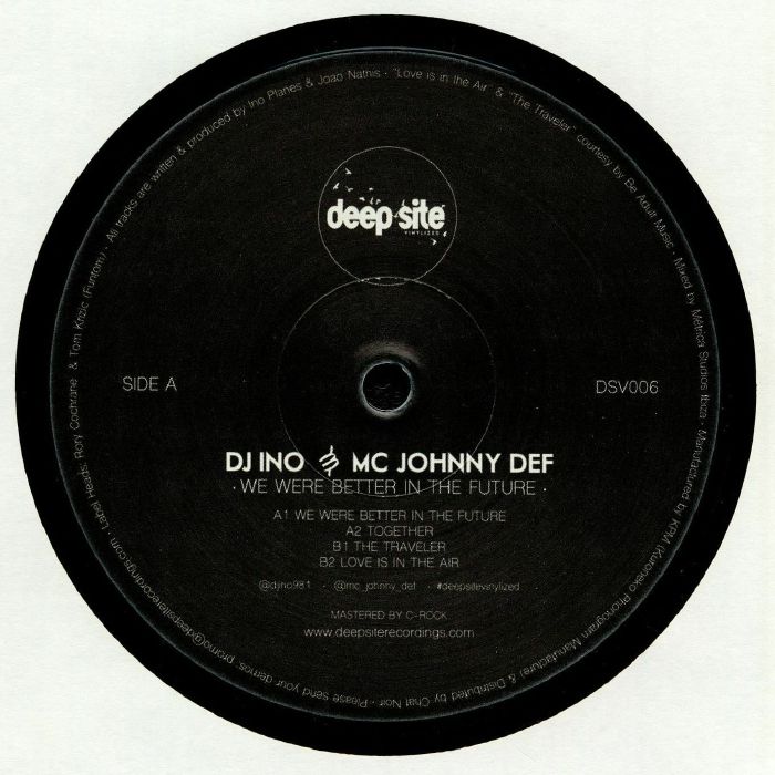 DJ INO/MC JOHNNY DEF - We Were Better In The Future