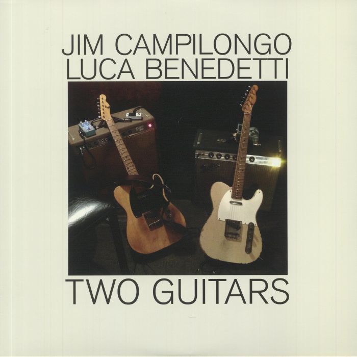 CAMPILONGO, Jim/LUCA BENEDETTI - Two Guitars