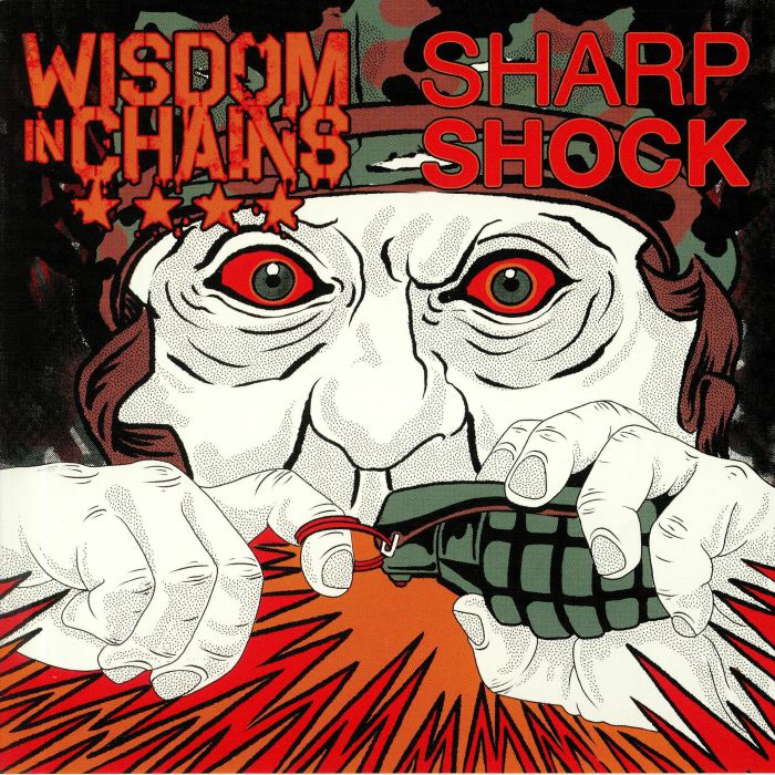 WISDOM IN CHAINS/SHARP SHOCK - Wisdom In Chains/Sharp Shock