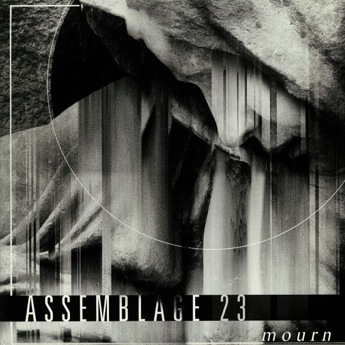 ASSEMBLAGE 23 - Mourn
